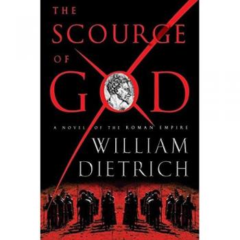 The Scourge of God,William Dietrich