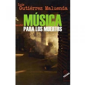 MUSICA PARA LOS MUERTOS