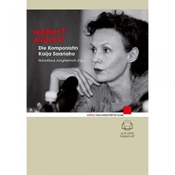 Woher? Wohin?: Die Komponistin Kaija Saariaho