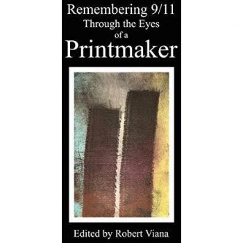 Remembering 9/11 Through the Eyes of a Printmaker