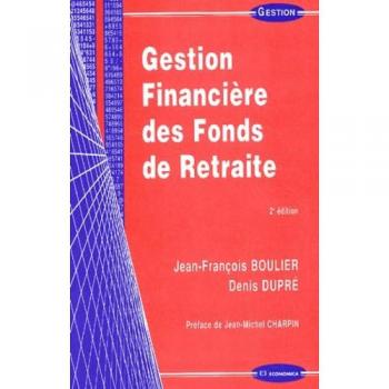 Gestion financiere des fonds de retraite