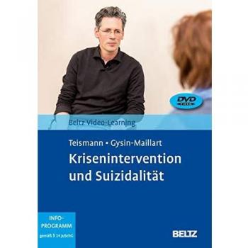 Krisenintervention und Suizidalität: Beltz Video-Learning. 2 DVDs mit 16-seitigem Booklet. Laufzeit 242 Min. Unter Mitarbeit von Christoph Koban und Wolfram Dorrmann