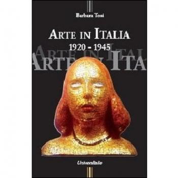 Arte in Italia 1920-1945