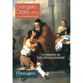 Evangelio Diario 2016 En La Compañia De Jesús