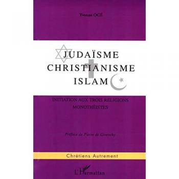 Judaisme, christianisme , islam