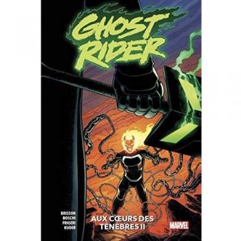 Ghost Rider T02: Aux coeurs des ténèbres (II)