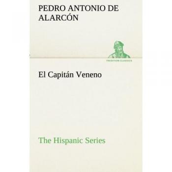 El capitán veneno the hispanic series