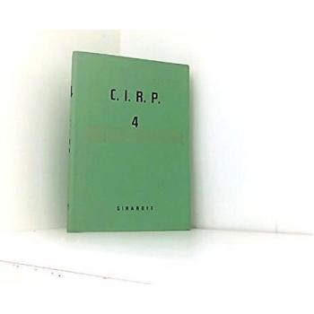 C.I.R.P. Wörterbuch der Fertigungstechnik, Band 4 Grundbegriffe des Spanens