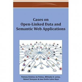 Cases on Open-Linked Data and Semantic Web Applications