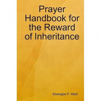 Prayer Handbook for the Reward of Inheritance