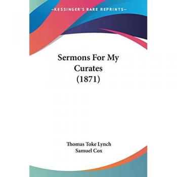 Sermons For My Curates (1871)