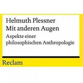 Mit anderen Augen: Aspekte einer philosophischen Anthropologie