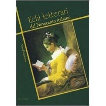 Echi letterari del Novecento italiano