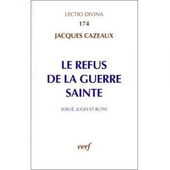 Le refus de la guerre sainte
