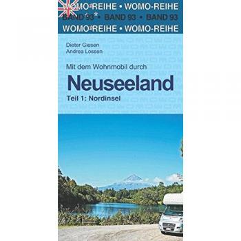 Andrea Lossen Mit Dem Wohnmobil Durch Neuseeland: Teil 1: Nordinsel (Womo-Reihe)