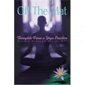 Off The Mat: Thoughts From a Yoga Practice