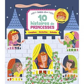10 histoires de princesses saumande, juliette Fleurus
