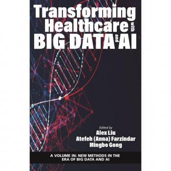 Transforming Healthcare with Big Data and AI