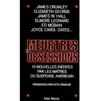 Meurtres et obsessions