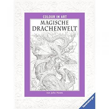 Magische Drachenwelt (Colour in Art)