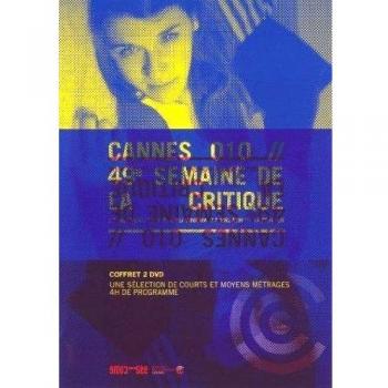 Cannes 010 – 49e Semaine de la Critique (DVD)