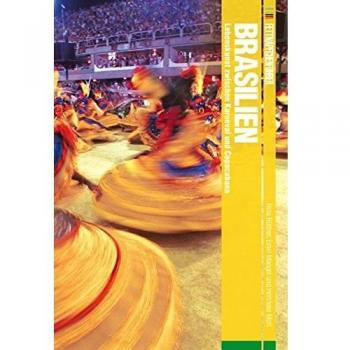 Fettnäpfchenführer Brasilien: Lebenskunst zwischen Karneval und Copacabana