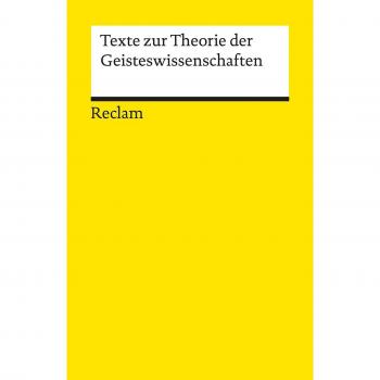 Texte zur Theorie der Geisteswissenschaften