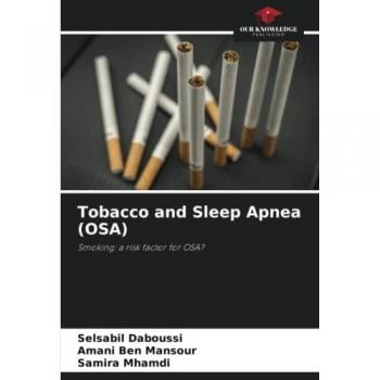 Daboussi, Selsabil: Tobacco and Sleep Apnea (OSA)