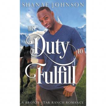 His Duty to Fulfill