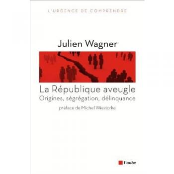 La republique aveugle
