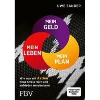 Sander, Uwe: Mein Geld, mein Plan, mein Leben