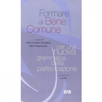 Formare al bene comune. Per una nuova grammatica della partecipazione