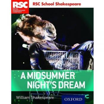 Royal Sheakespeare Company: A midsummer Night's Dream (Tapa blanda).