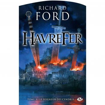 Havrefer, T3 : Le Seigneur des cendres