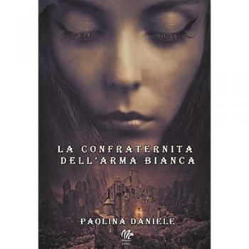 La confraternita dell'arma bianca