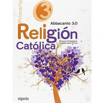 Religión Educación Primaria. Abbacanto 3.0. 3º