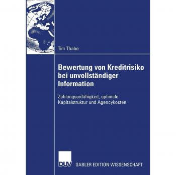 Bewertung von Kreditrisiko bei unvollständiger Information