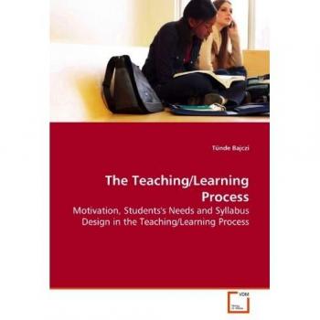 The Teaching/Learning Process