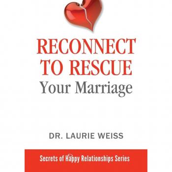 Reconnect to Rescue Your Marriage