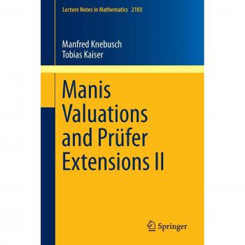 Manis Valuations and Prüfer Extensions II
