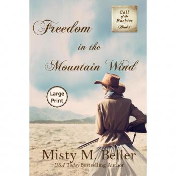 Freedom in the Mountain Wind