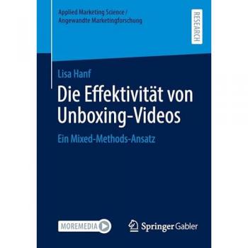 Die Effektivität von Unboxing-Videos