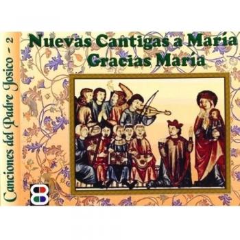 Nuevas cantigas a Maria