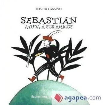 Sebastián ayuda a sus amigos