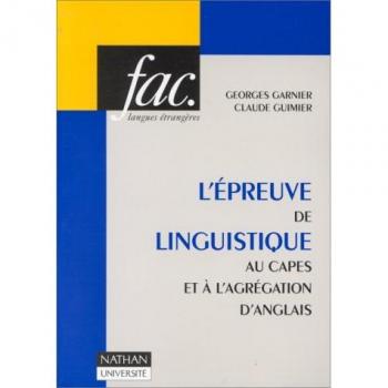 L'épreuve de linguistique au CAPES et à l'agrégation d'anglais (Fac)