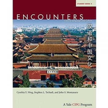 Encounters: Student Book 4: Chinese Language and Culture