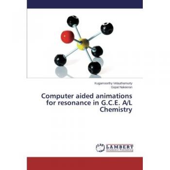 Velauthamurty, Kugamoorthy: Computer aided animations for resonance in G.C.E. A/L Chemistry