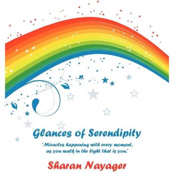 Glances of Serendipity: Miracles happening with every moment, as you walk in the light that is you.