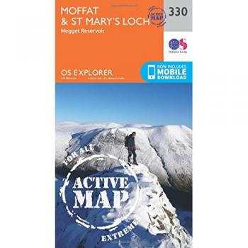 Ordnance Survey Explorer Active 330 Moffat & St Mary's Loch Map With Digital Version