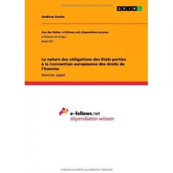 La nature des obligations des Etats parties à la Convention européenne des droits de l'homme